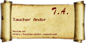 Taucher Andor névjegykártya